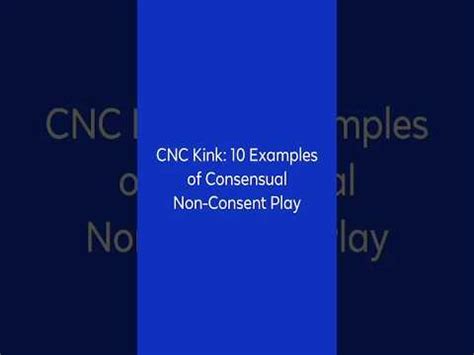 what us cnc kink|CNC Kink: Consensual Non